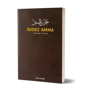 Djoez amma -vertaling & transcriptie aboe ismail - Islamboekhandel.nl