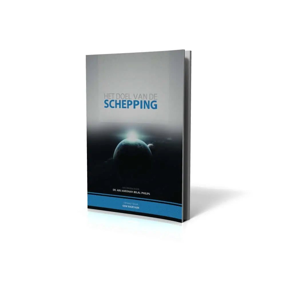 Het doel van de schepping - Islamboekhandel.nl