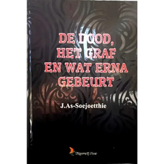 De dood het graf en wat erna gebeurt - Islamboekhandel.nl