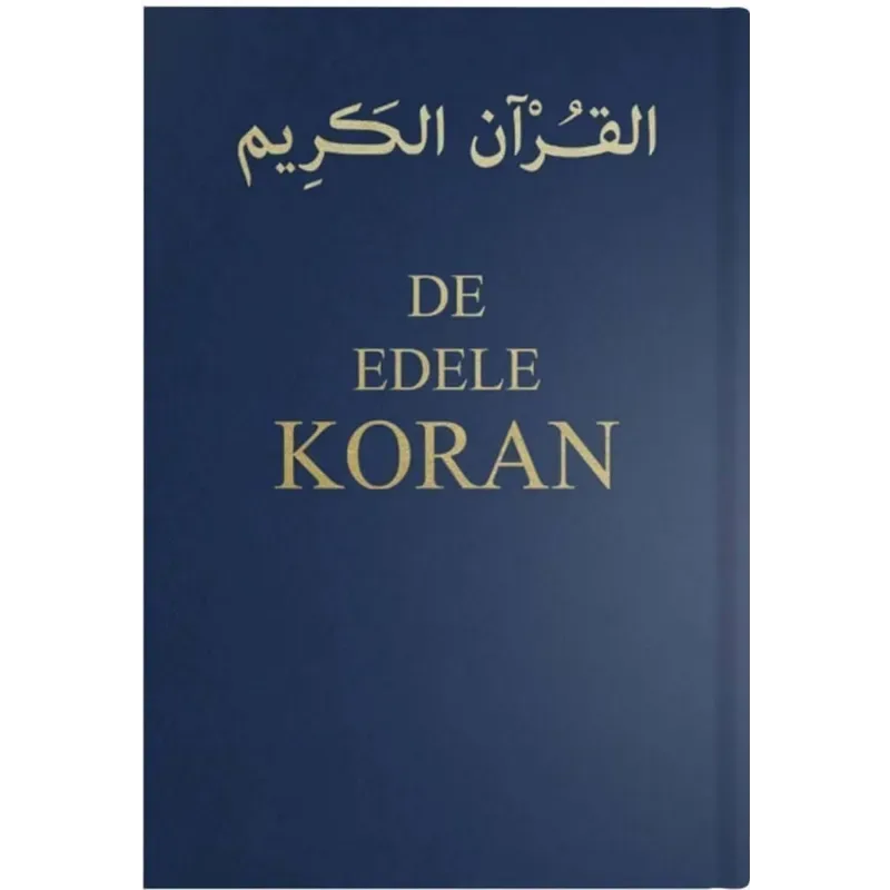 De Edele Koran in het Nederlands en Arabisch - Islamboekhandel.nl