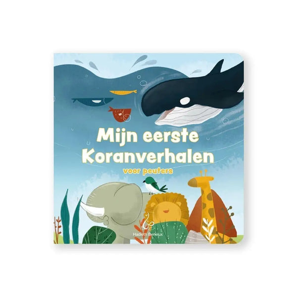 Mijn eerste Koranverhalen voor peuters (uitgeverij Hadith) - Islamboekhandel.nl