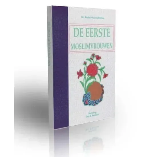 De eerste moslimvrouwen - Islamboekhandel.nl