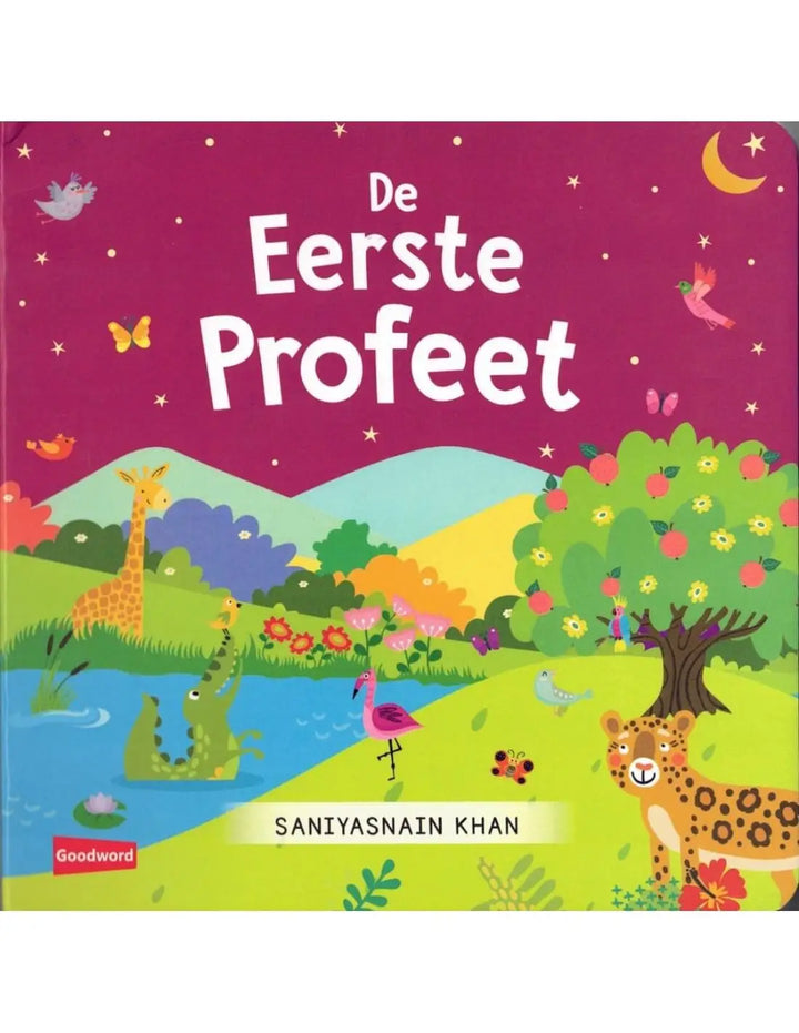 De Eerste Profeet - Islamboekhandel.nl