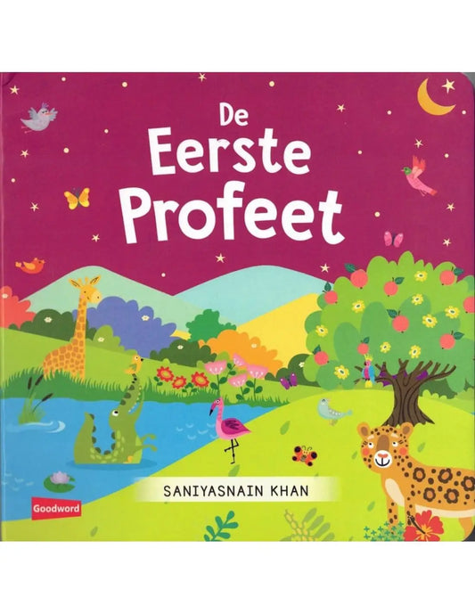 De Eerste Profeet - Islamboekhandel.nl