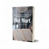 Het Effect van de Koran op de Rechtschapenheid van het Hart - Islamboekhandel.nl