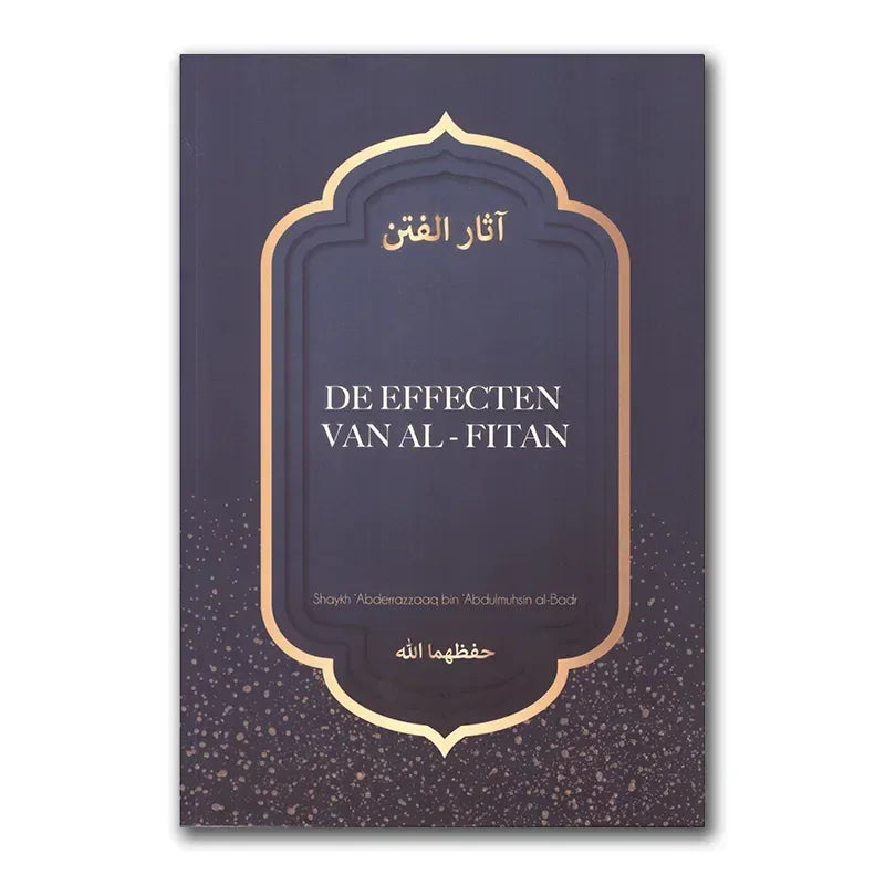 De effecten van Al-Fitan - Islamboekhandel.nl