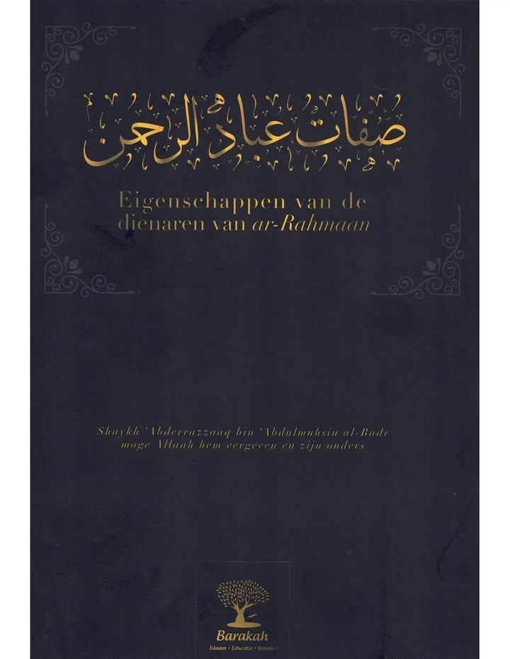 Eigenschappen van de dienaren van ar-rahmaan - Islamboekhandel.nl