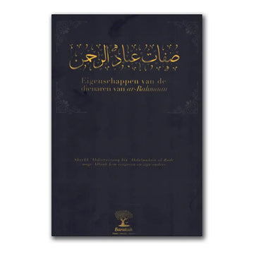 Eigenschappen van de dienaren van ar-rahmaan - Islamboekhandel.nl