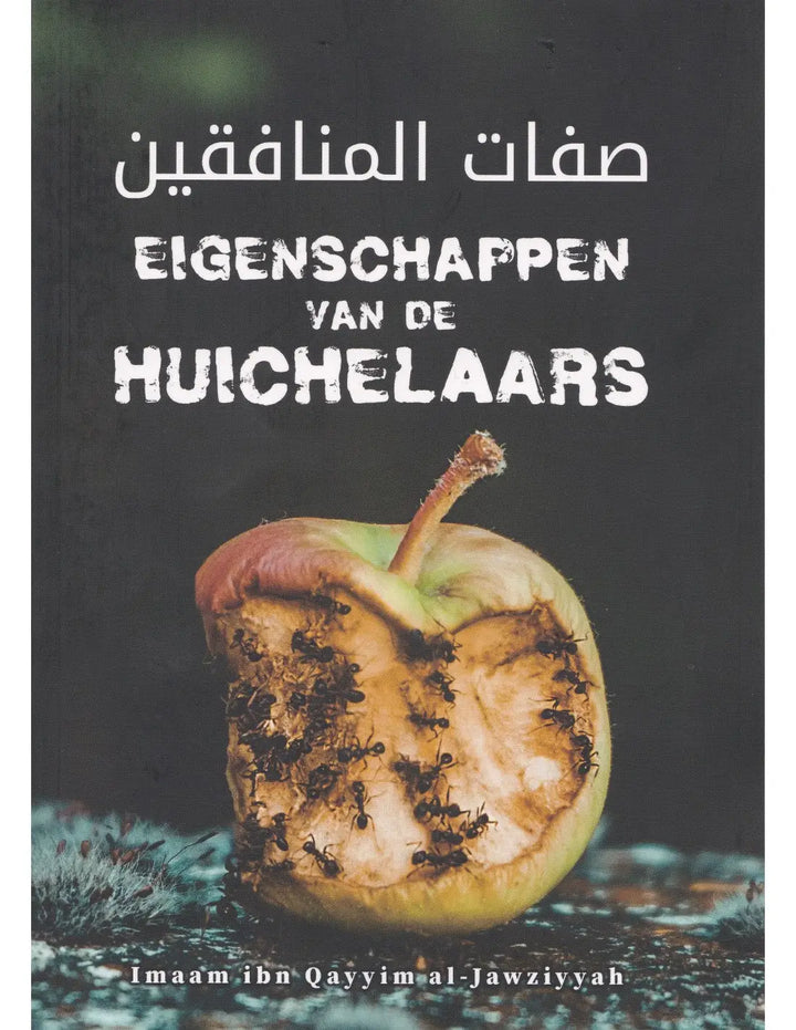 Eigenschappen van de huichelaars - Islamboekhandel.nl