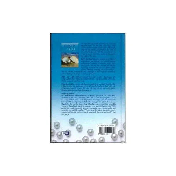 Enjoy Your Life IIPH - Dr. Muhammad ‘Abdur-Rahmân al-‘Areefy - Islamboekhandel.nl