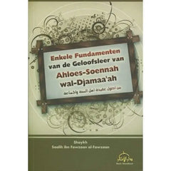 Enkele fundamenten van de geloofsleer - Islamboekhandel.nl