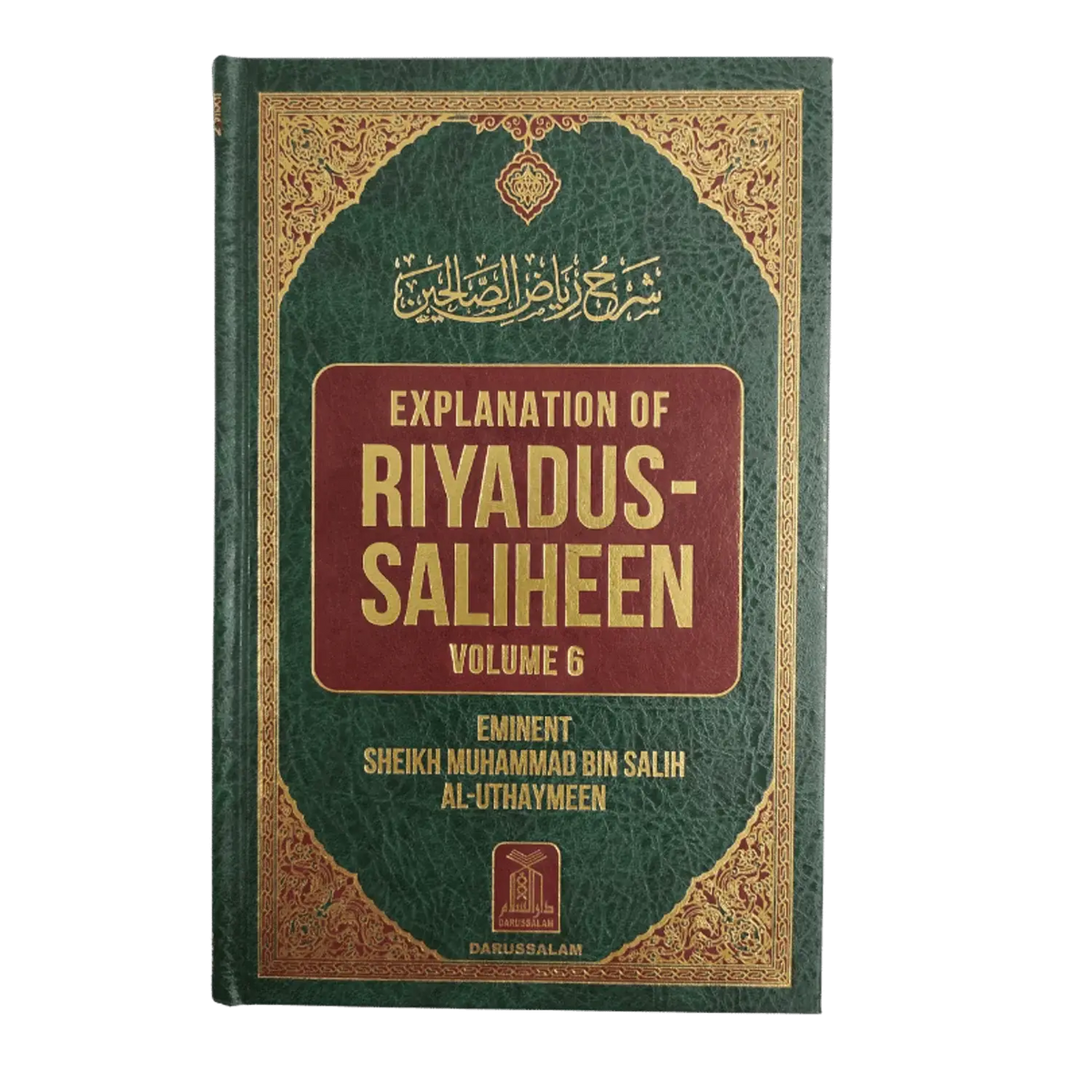 Explanation of Riyadus-Saliheen ( Volume1-6 ) - Islamboekhandel.nl