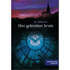 De fakkel: het gebroken kruis! - Islamboekhandel.nl