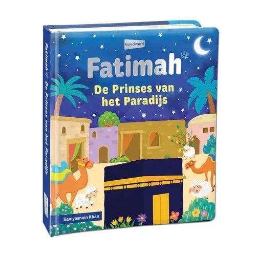 Fatimah, de prinses van het paradijs - Islamboekhandel.nl