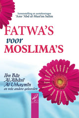 Fatwas voor moslimas - Islamboekhandel.nl
