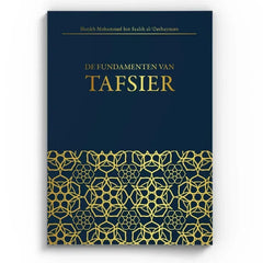 De Fundamenten van Tafsir - Islamboekhandel.nl