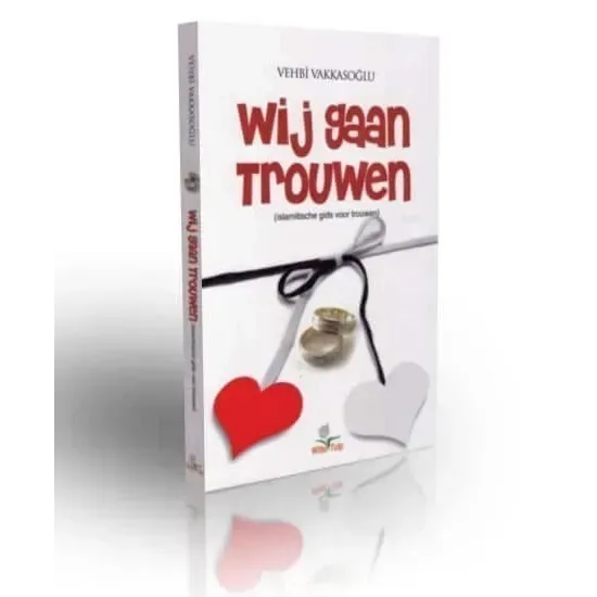 Wij gaan trouwen - Islamboekhandel.nl
