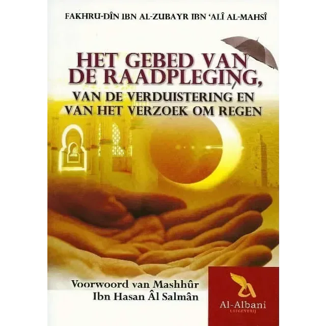 Het gebed van de raadpleging - Islamboekhandel.nl