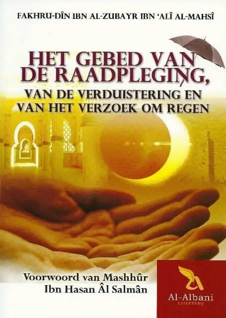 Het gebed van de raadpleging - Islamboekhandel.nl