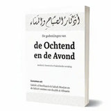 De gedenkingen van de ochtend en de avond - Islamboekhandel.nl