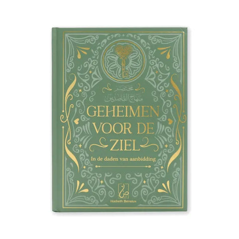 Geheimen voor de ziel - in de daden van aanbidding Hadieth Benelux