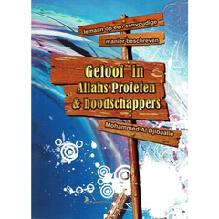 Geloof in Allahs profeten & boodschappers - Islamboekhandel.nl