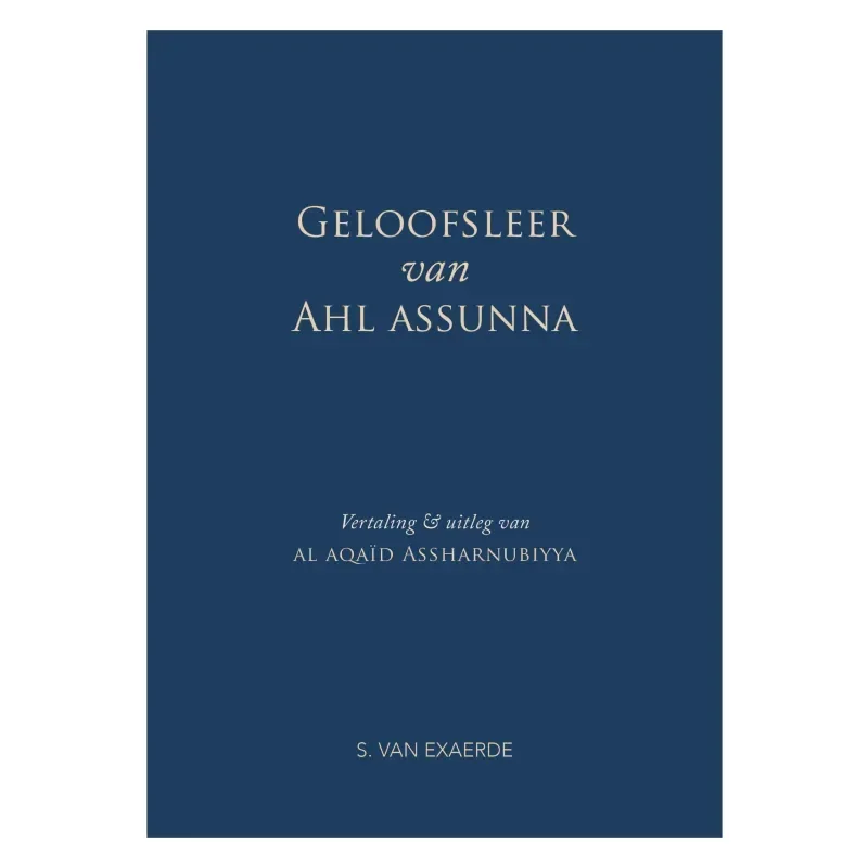 Geloofsleer van ahl assunnah - Islamboekhandel.nl