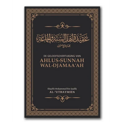 De geloofsovertuiging van ahlus-sunnah wal-djamaa'ah - Islamboekhandel.nl
