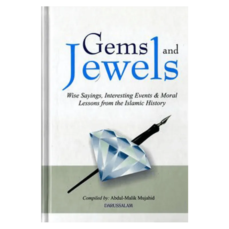 Gems and Jewels Wise Sayings Interesting Events & Moral