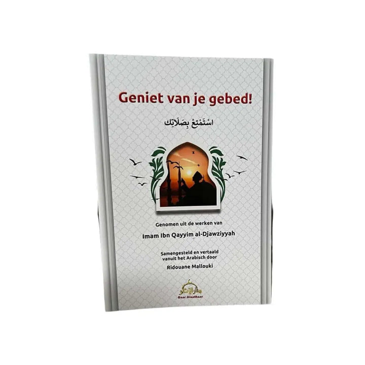 Geniet van je gebed! - Islamboekhandel.nl