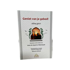 Geniet van je gebed! - Islamboekhandel.nl