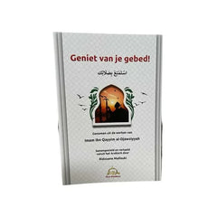 Geniet van je gebed! - Islamboekhandel.nl