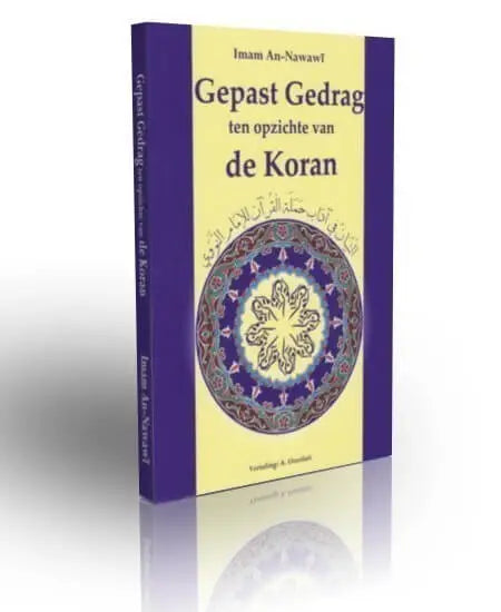 Gepast gedrag tegenover de Koran - Islamboekhandel.nl