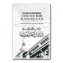 Een geschenk voor de mensen van imaan in lessen in de Ramadaan - Islamboekhandel.nl