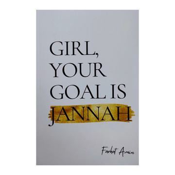 Girl Your Goal is Jannah - Islamboekhandel.nl