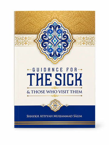 Guidance For The Sick & Those Who Visit Them - Engelse Boek