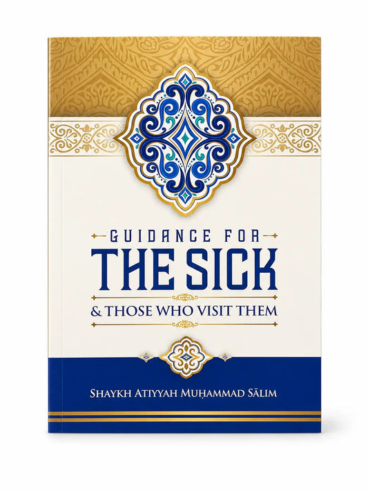 Guidance For The Sick & Those Who Visit Them - Engelse Boek