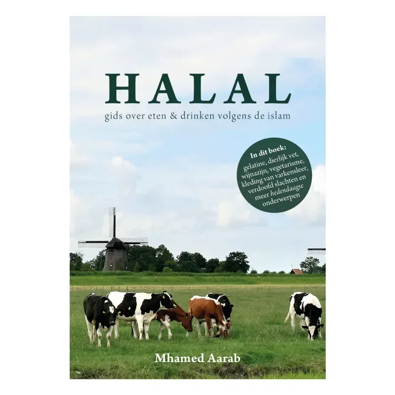 Halal – Gids over eten en drinken volgens de islam - Islamboekhandel.nl