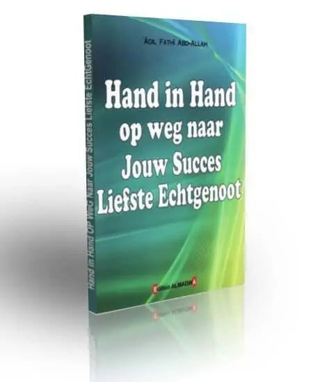 Hand in hand op weg naar jouw succes liefste echtgenoot - Islamboekhandel.nl
