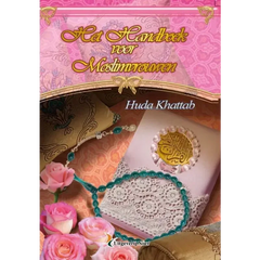 Het handboek voor moslimvrouwen - Islamboekhandel.nl