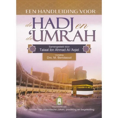Handleiding voor de Hadj en Umrah - Islamboekhandel.nl