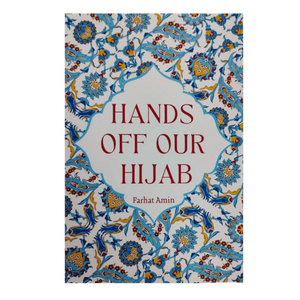 Hands Off Our Hijab - Islamboekhandel.nl