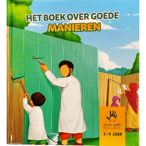Het boek over goede Manieren 3-6 Jaar muslimkid
