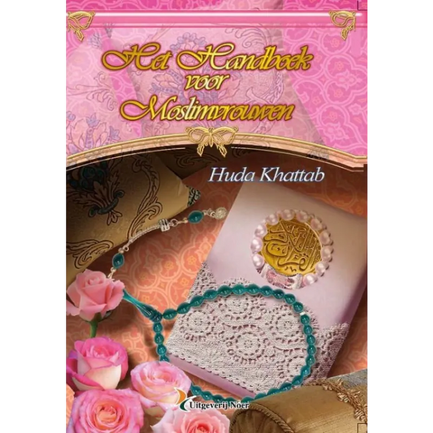 Het handboek voor moslimvrouwen Noer