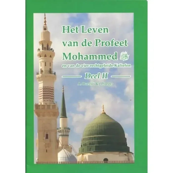 Het leven van de Profeet deel 2 - Islamboekhandel.nl