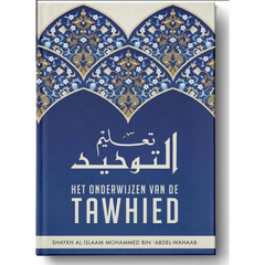 Het onderwijzen van de Tawhied Ibn Baaz