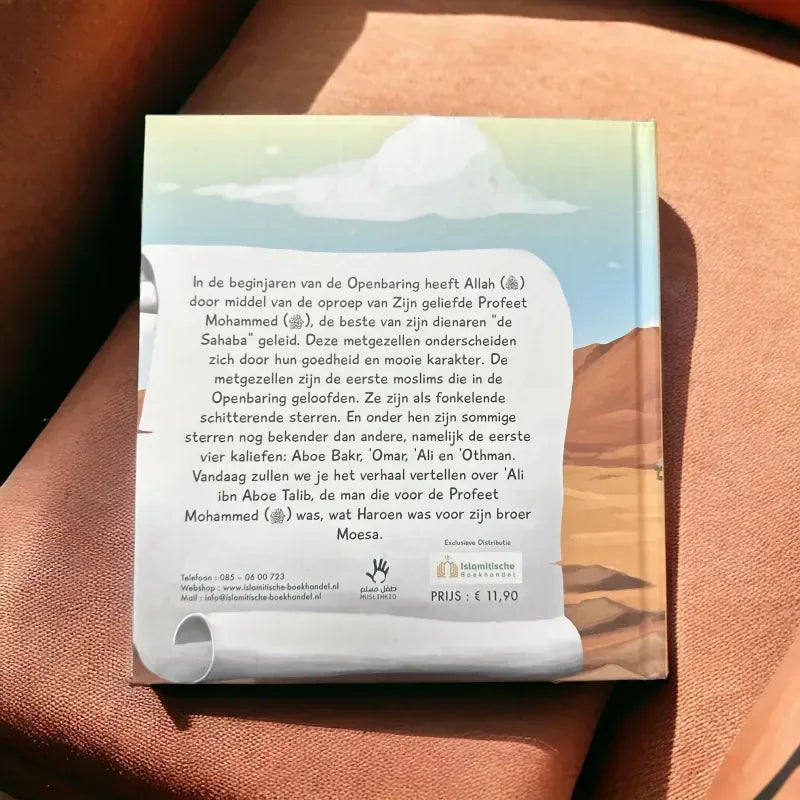 Het verhaal van Ali Ibn Aboe Talib - Islamboekhandel.nl
