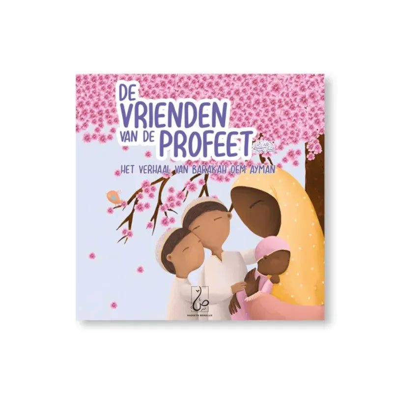 Het Verhaal van Barakah Oem Ayman – De Vrienden van de Profeet deel 3 - Islamboekhandel.nl