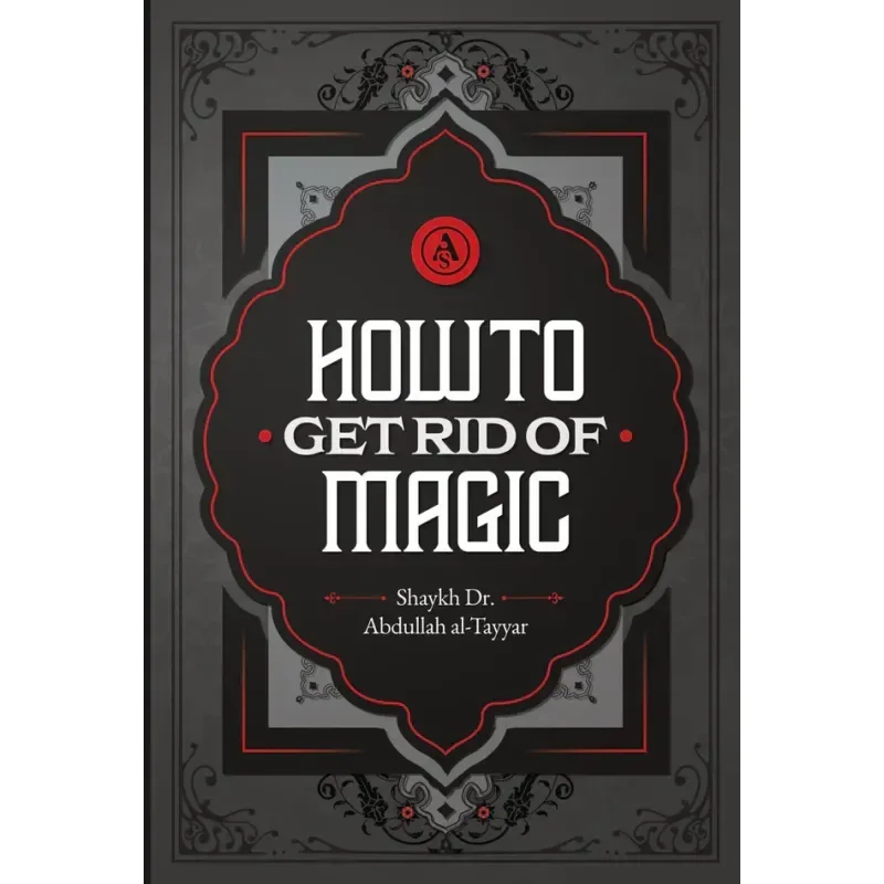 How To Get Rid Of Magic - Islamboekhandel.nl