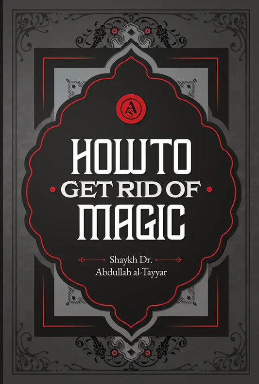 How To Get Rid Of Magic - Islamboekhandel.nl